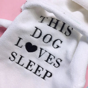 "Dog Loves Sleep" Bathrobe - Poshful Pups